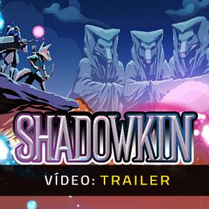 Shadowkin Trailer de Vídeo
