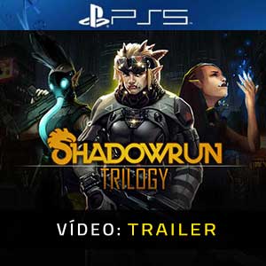 Shadowrun Trilogy PS5- Atrelado de vídeo