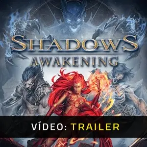 Shadows: Awakening - Trailer