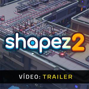 shapez 2 - Trailer de Vídeo