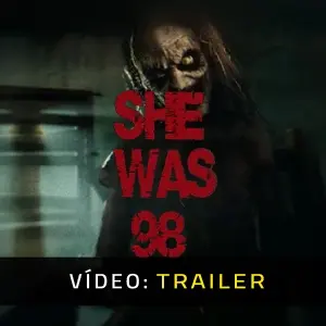 SHE WAS 98 - Trailer de Vídeo
