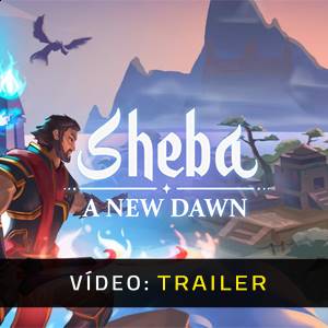Sheba A New Dawn Trailer de Vídeo