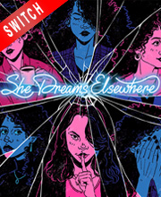 She Dreams Elsewhere Switch