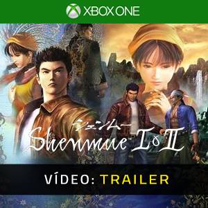 SHENMUE I & II Xbox One - Trailer de Vídeo
