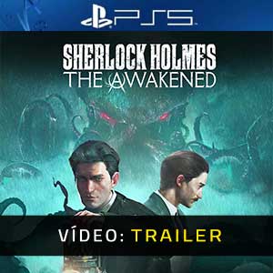 Sherlock Holmes The Awakened - Atrelado de Vídeo