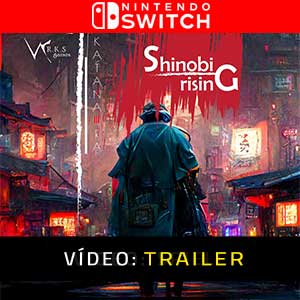 Shinobi Rising- Atrelado de Vídeo
