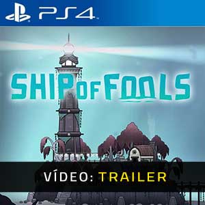 Ship of Fools - Atrelado de vídeo