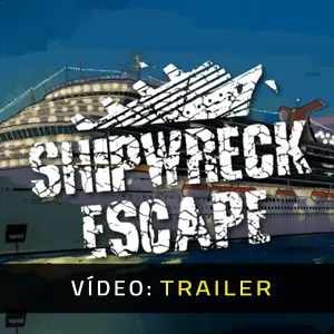 Shipwreck Escape - Trailer do Vídeo