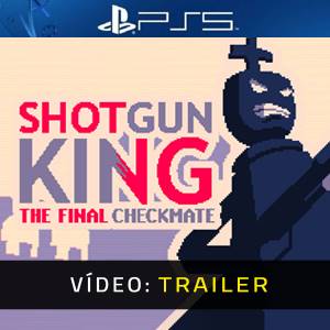 Shotgun King The Final Checkmate - Trailer