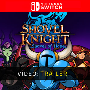 Shovel Knight Shovel of Hope Nintendo Switch  - Trailer de vídeo