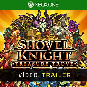 Shovel Knight Treasure Trove Xbox One- Atrelado de Vídeo