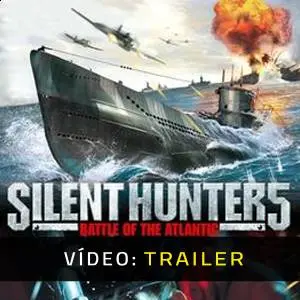 Silent Hunter 5: Battle of the Atlantic – Trailer em vídeo