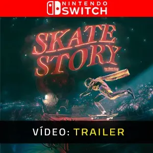 Skate Story Nintendo Switch - Trailer