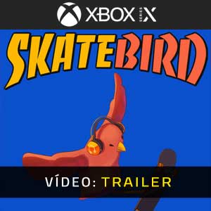 SkateBIRD Xbox Series X Atrelado De Vídeo