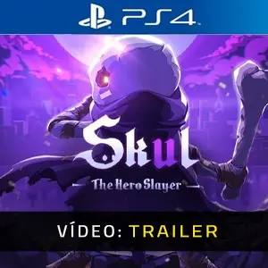Skul The Hero Slayer PS4 - Vídeo do Trailer