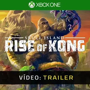 Skull Island Rise of Kong Xbox One - Trailer do vídeo