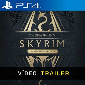 Skyrim Anniversary Edition PS4 Atrelado De Vídeo