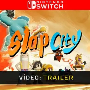 Slap City Nintendo Switch - Trailer de Vídeo
