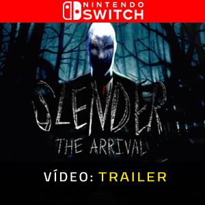 Slender the Arrival Nintendo Switch- Trailer de Vídeo