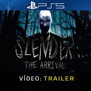 Slender the Arrival PS5- Trailer de Vídeo