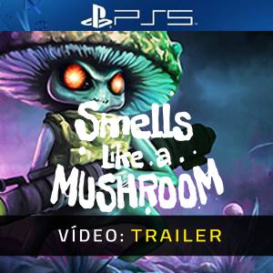 Smells Like a Mushroom - Trailer de Vídeo