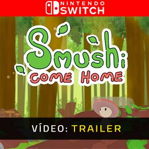 Smushi Come Home Nintendo Switch - Trailer de Vídeo