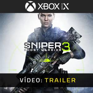 Sniper Ghost Warrior 3 Xbox Series - Trailer