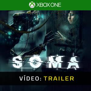 SOMA Xbox One - Trailer