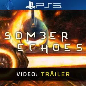 Somber Echoes - Trailer