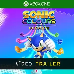 Sonic Colors Ultimate Xbox One - Atrelado De Vídeo