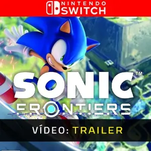 Sonic Frontiers Nintendo Switch - Trailer do vídeo