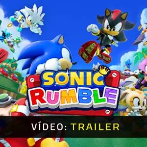 Sonic Rumble - Trailer em Vídeo