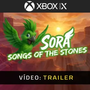 Sora Songs of the Stone Xbox Series - Trailer de Vídeo
