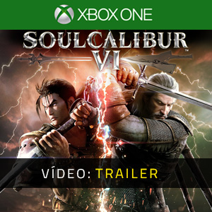 SoulCalibur 6 trailer vídeo