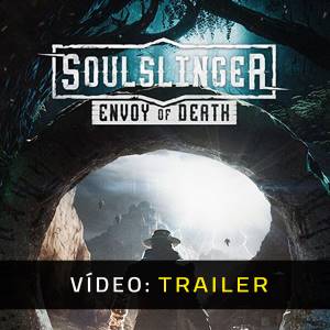 Soulslinger Envoy Of Death - Trailer