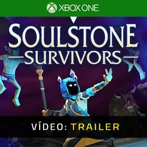 Soulstone Survivors Xbox One - Atrelado de vídeo