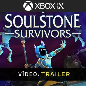Soulstone Survivors Xbox Series - Atrelado de vídeo
