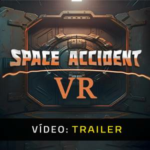 Space Accident VR Pc