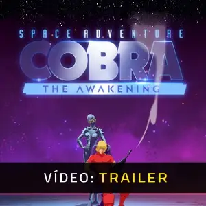 Space Adventure Cobra The Awakening - Trailer de Vídeo