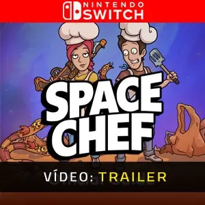 Space Chef Nintendo Switch - Trailer do Vídeo