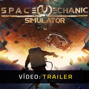 Space Mechanic Simulator - Atrelado de Vídeo