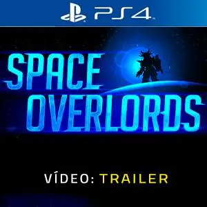 Space Overlords PS4 - Trailer de Vídeo