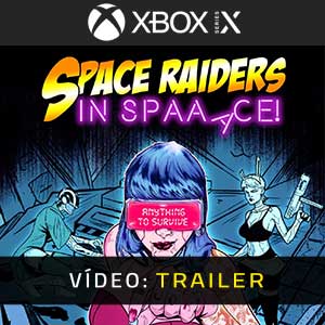 Space Raiders in Space - Atrelado de Vídeo