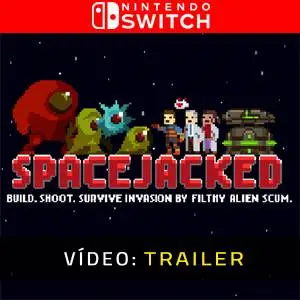Spacejacked Nintendo Switch - Trailer de Vídeo