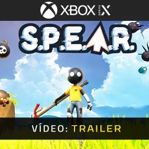 Spear Xbox Series - Trailer do Vídeo