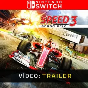 Speed 3 Grand Prix Nintendo Switch - Trailer de Vídeo