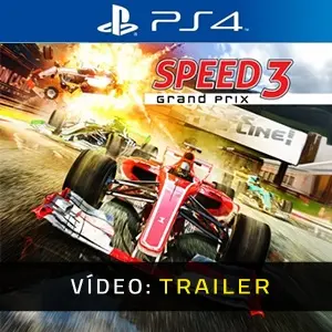 Speed 3 Grand Prix PS4 - Trailer de Vídeo