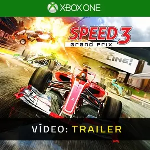 Speed 3 Grand Prix Xbox One - Trailer de Vídeo