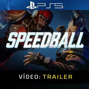 Speedball PS5 - Trailer de Vídeo