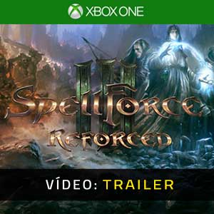SpellForce 3 Reforced Xbox One Atrelado De Vídeo